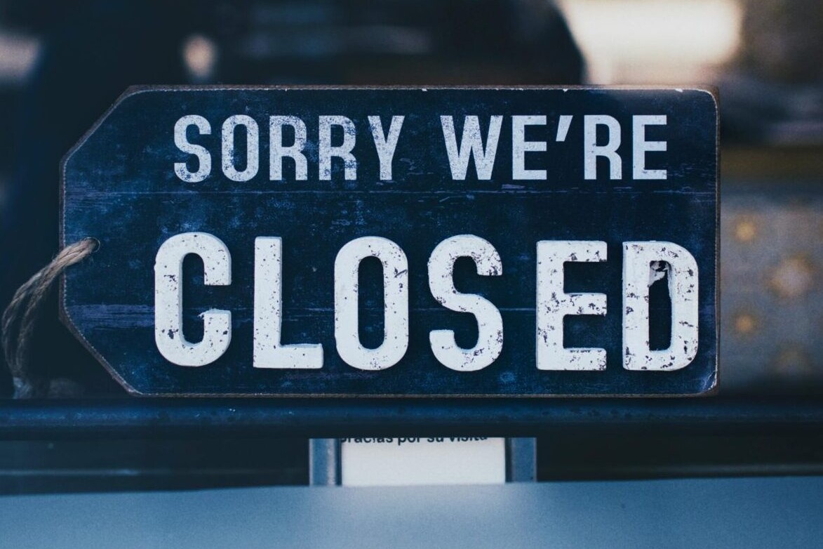 Sorry we're closed in business window